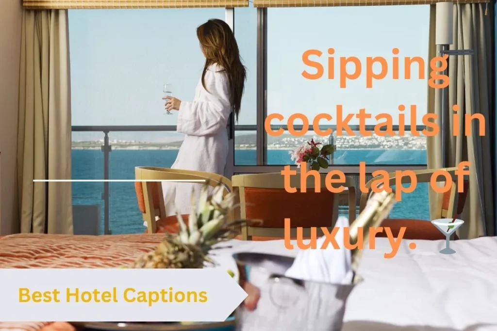 Best Hotel Captions