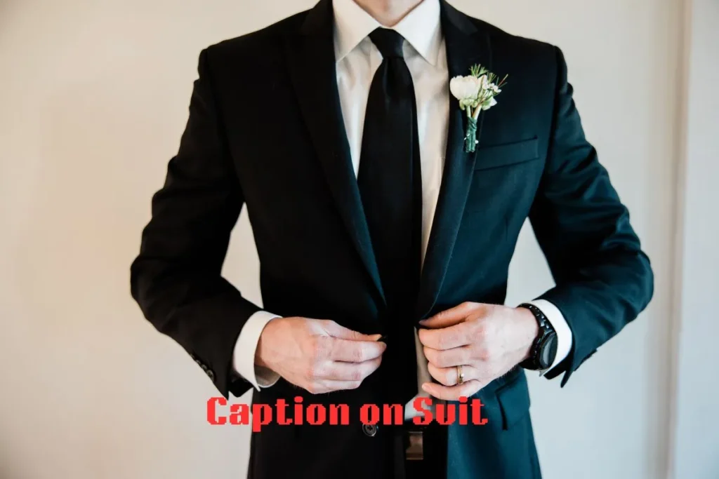 Caption on Suit 