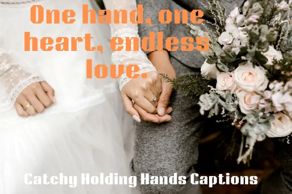 Catchy Holding Hands Captions