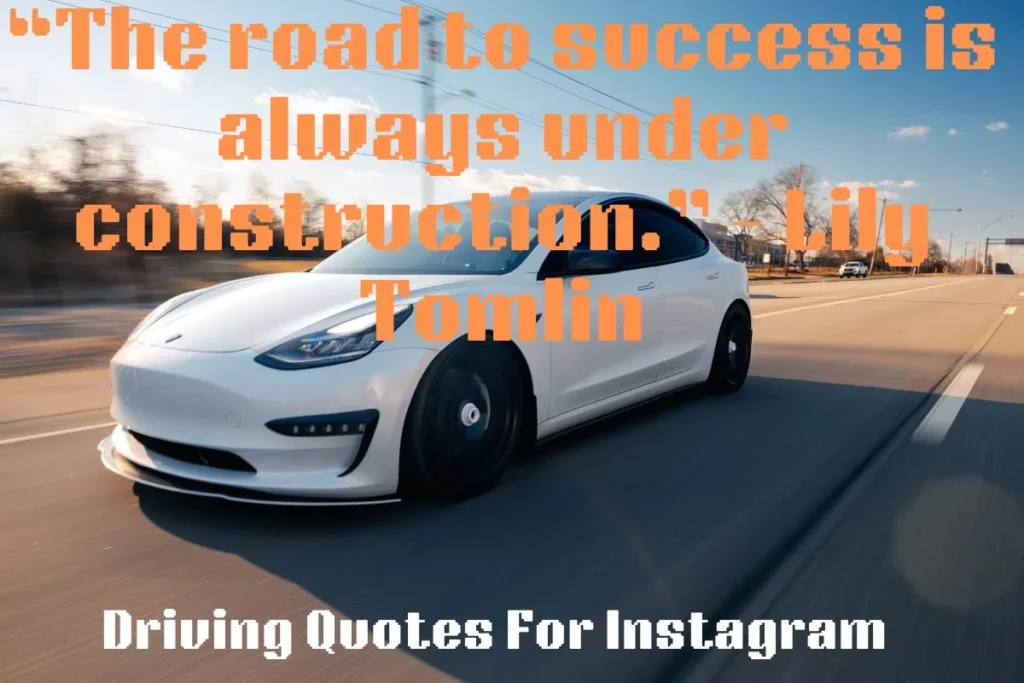 Driving Quotes For Instagram