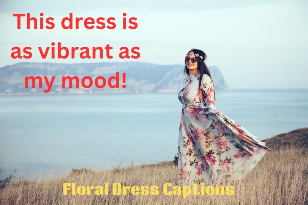 Floral Dress Captions
