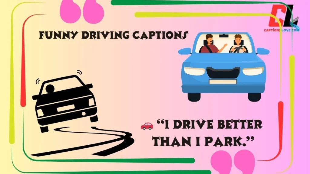 Funny Driving Captions