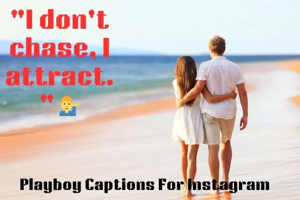 Playboy Captions For Instagram