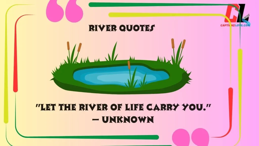 River Quotes 