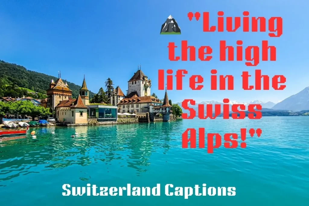 Switzerland Captions