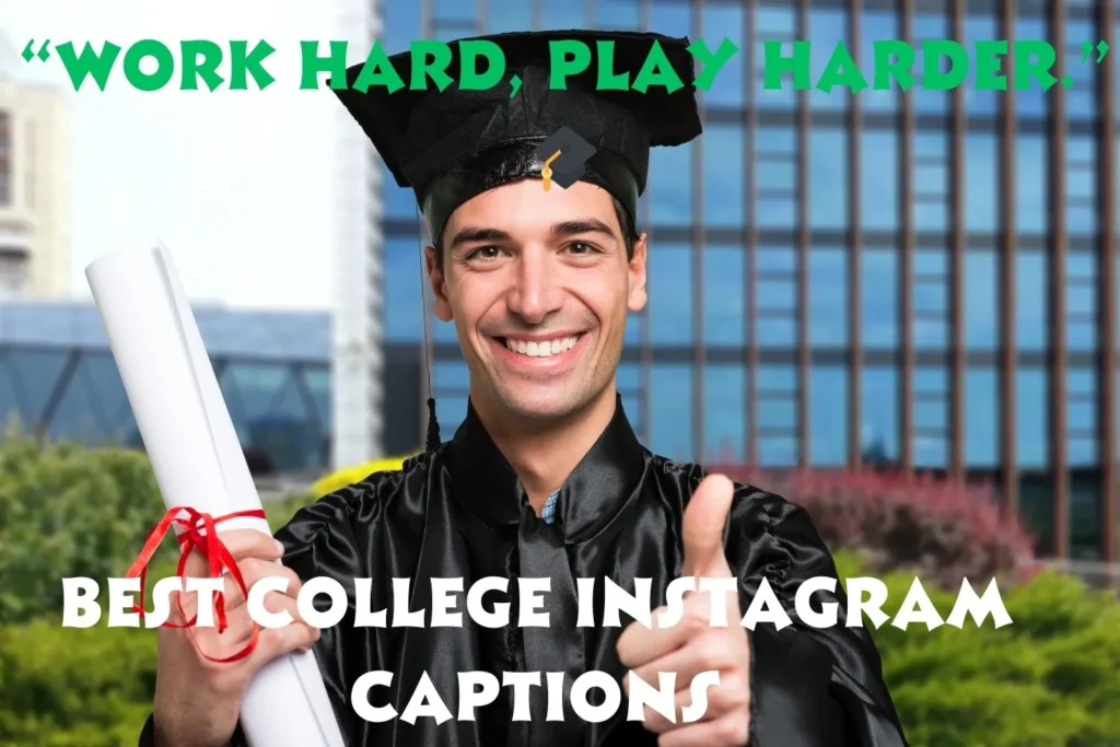 Best College Instagram Captions