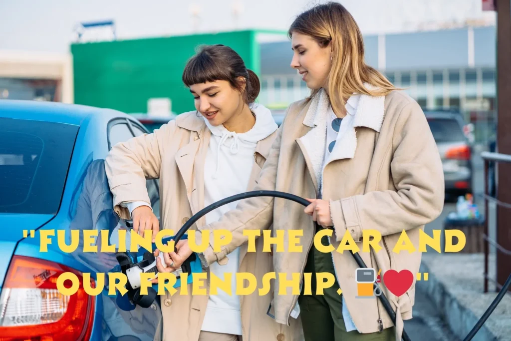 Best Gas Station Captions with Friends