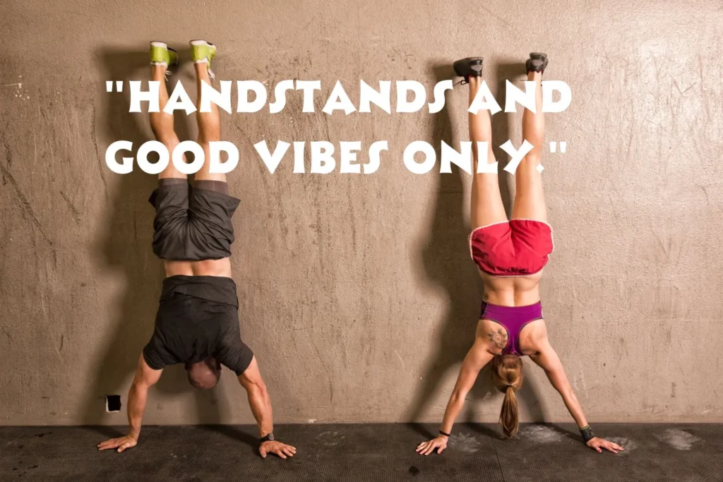 Best Handstand Captions
