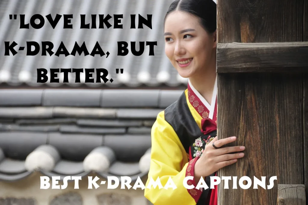 Best K-Drama Captions