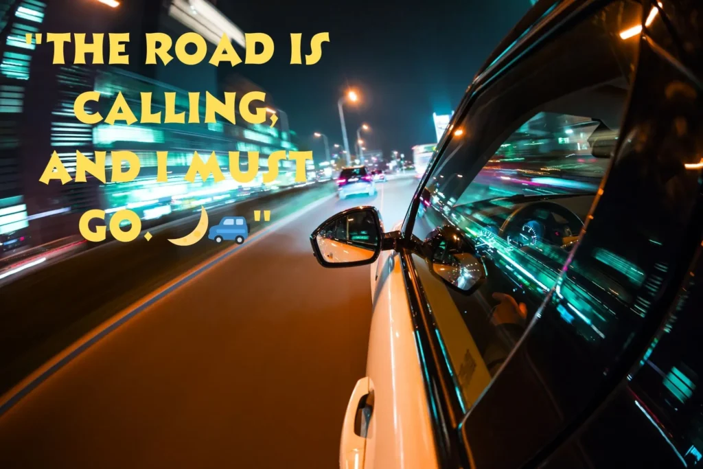 Best Night Driving Captions