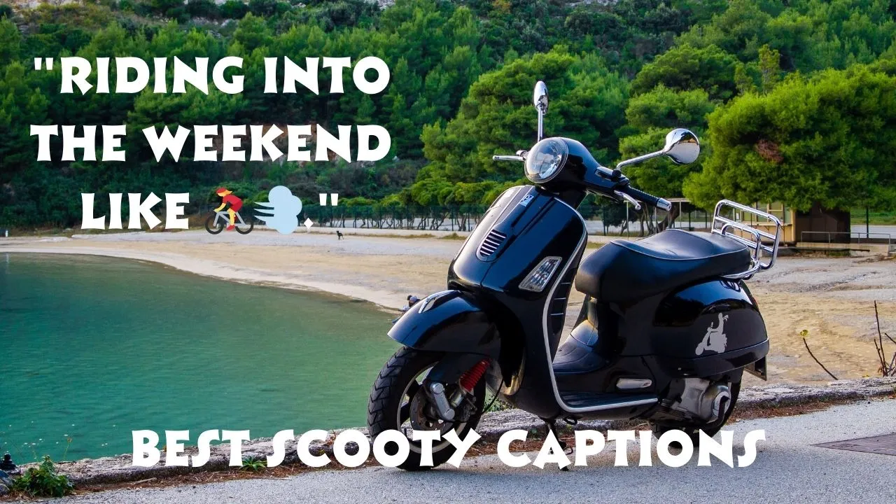 300 Best Scooty Captions For Instagram And Quotes 300-best-scooty-captions-for-instagram-and-quotes