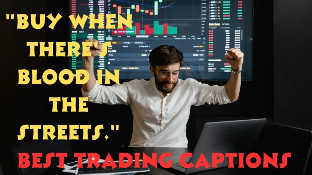 Best Trading Captions