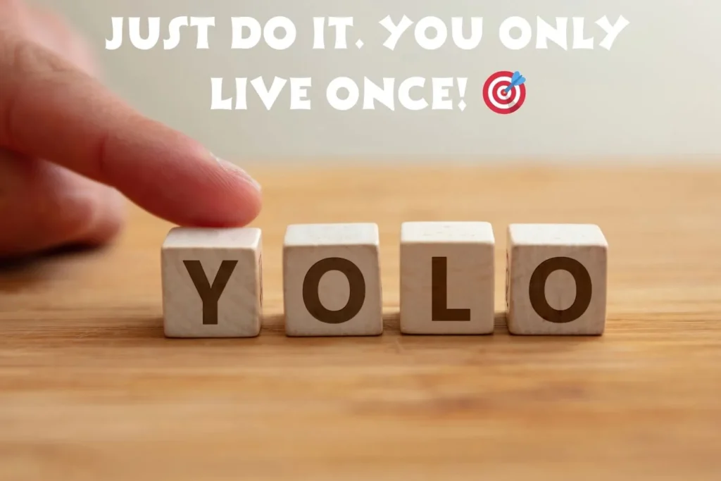 Best YOLO Captions For Instagram