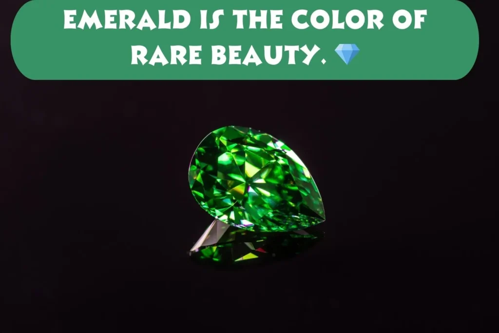 Emerald Green Quotes