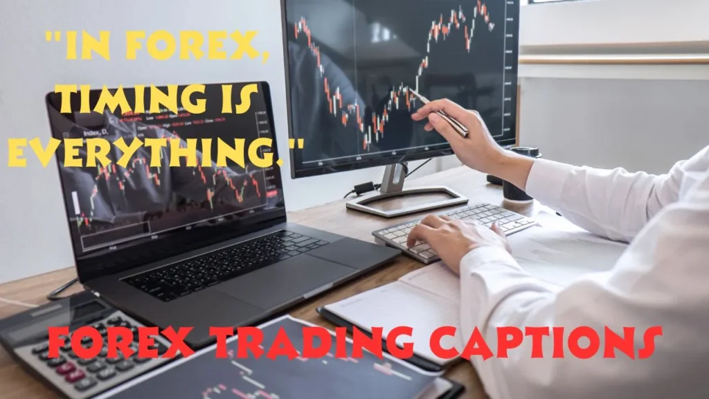 Forex Trading Captions