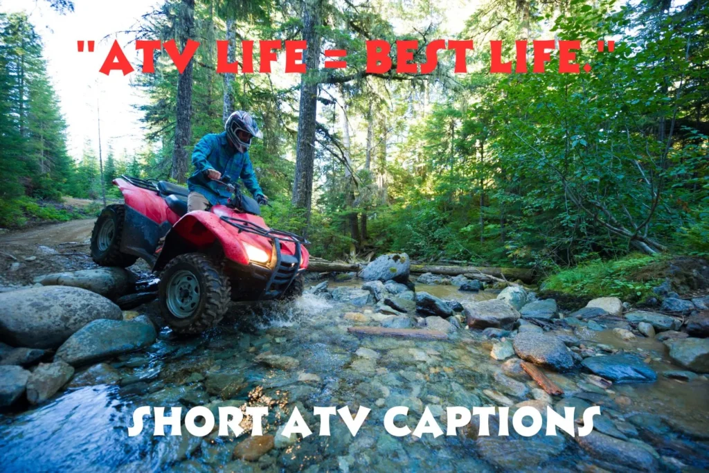 Short ATV Captions