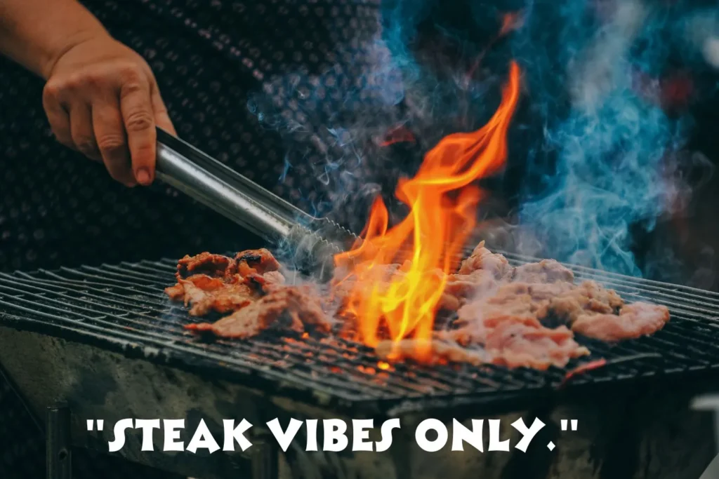 Short Steak Captions For Instagram