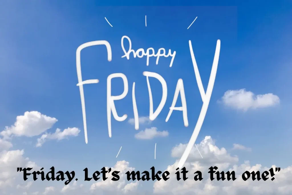 Amazing Friday Captions Funny