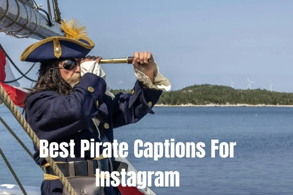 Best Pirate Captions For Instagram