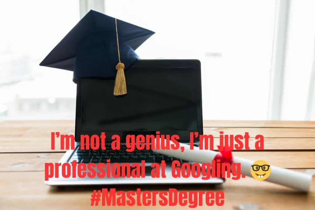 Funny Masters Degree Captions