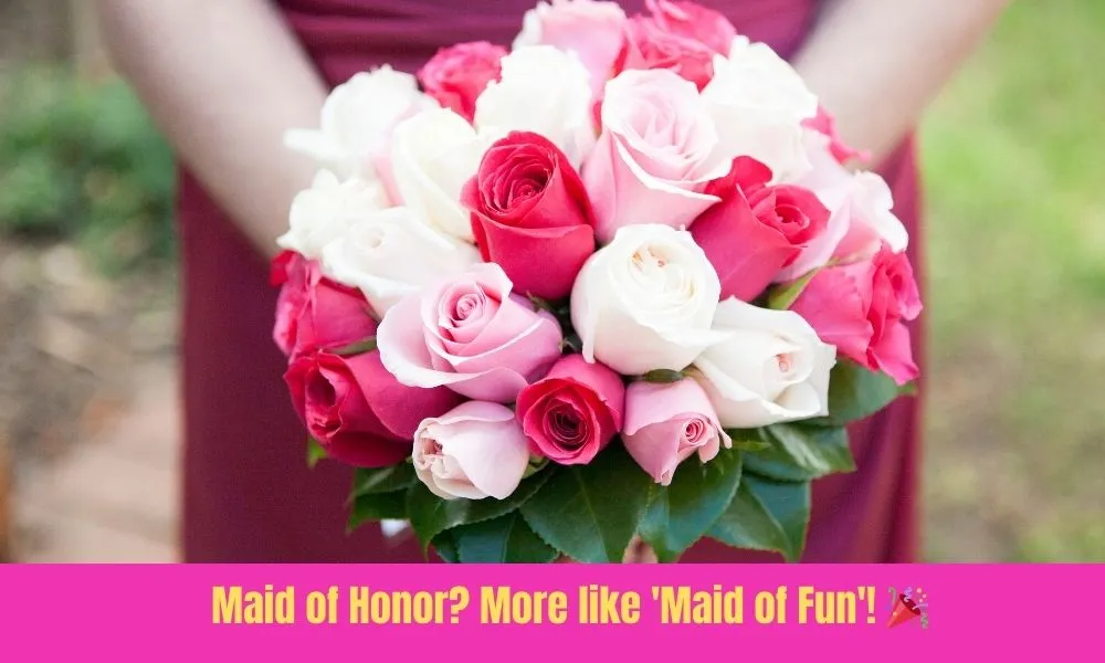 Maid Of Honor Puns For Instagram