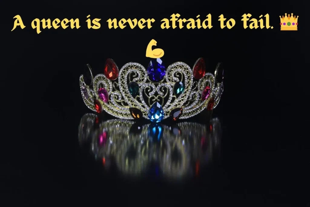 Queen Crown Quotes
