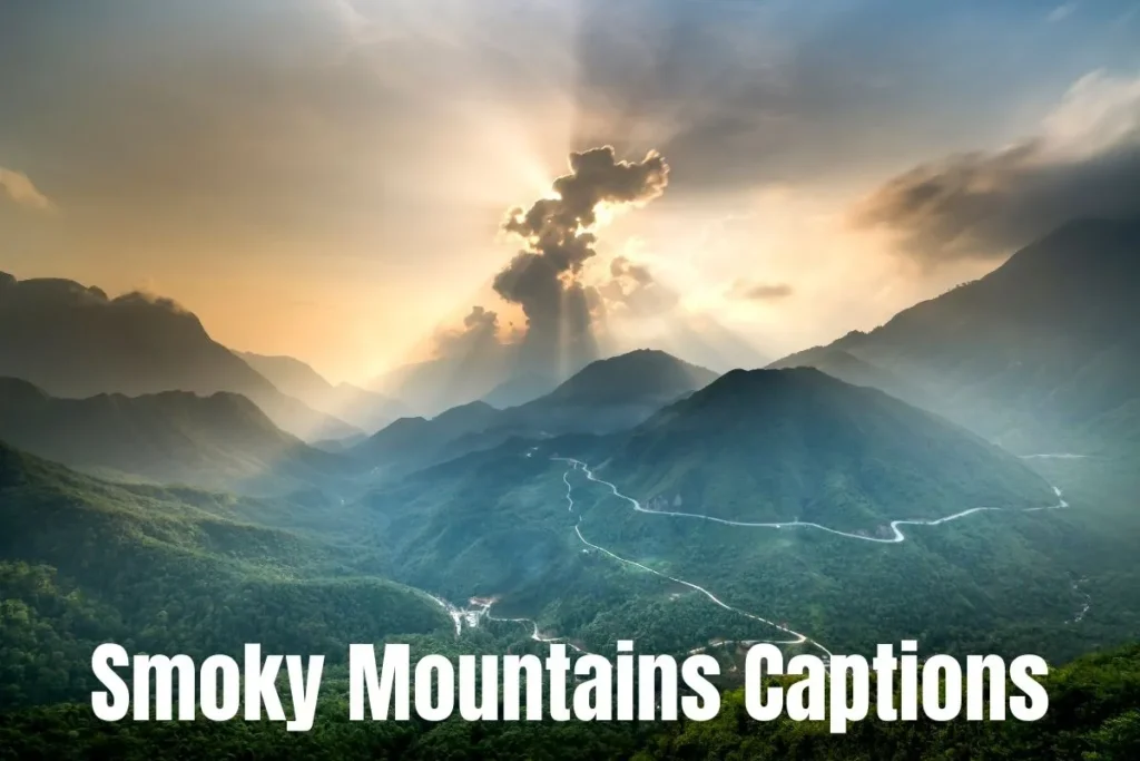 Smoky Mountains Captions