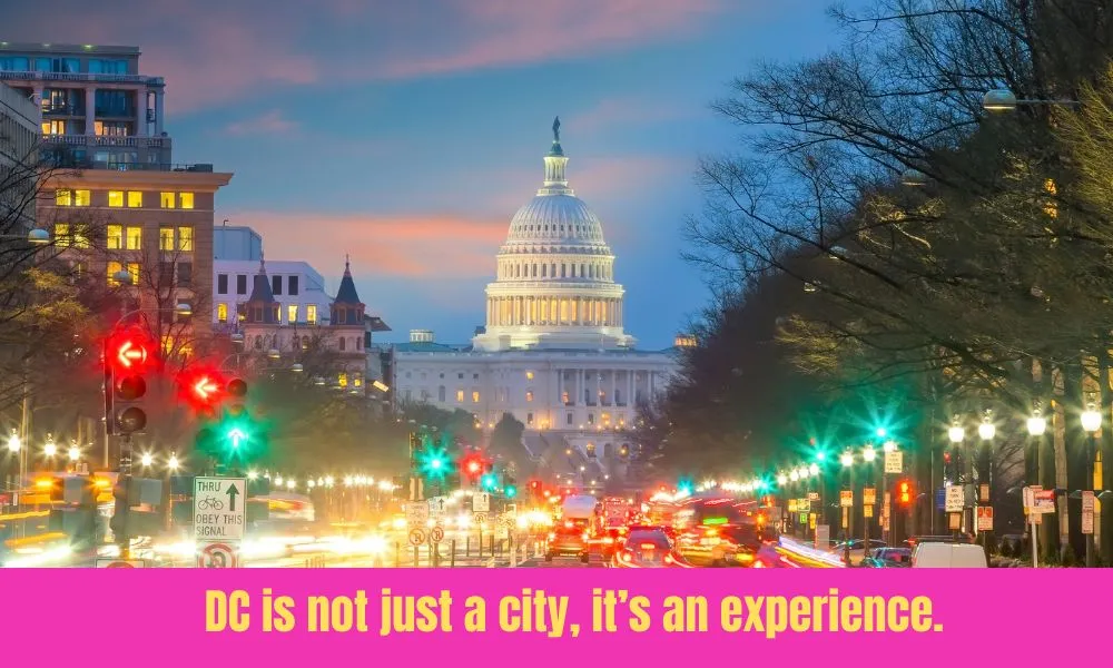 Washington DC Quotes For Instagram