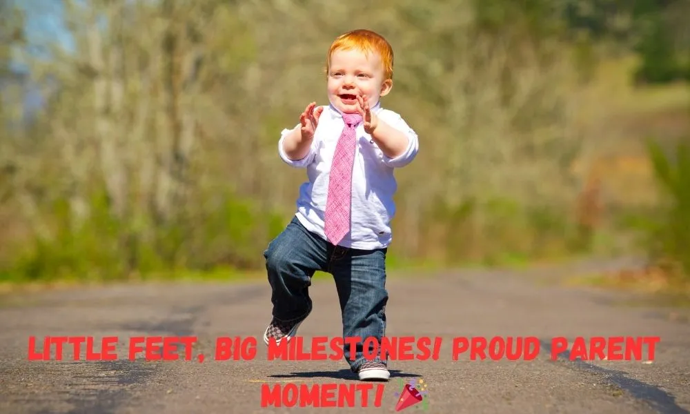 Baby First Walk Captions