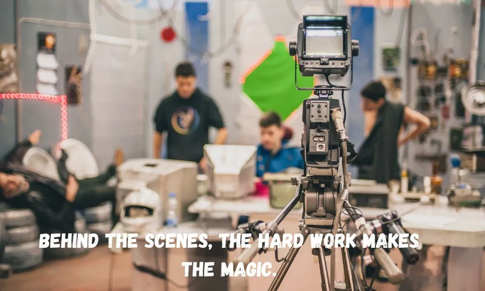 Behind The Scenes Quotes
