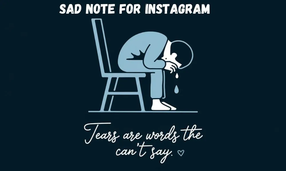 Sad Note for Instagram