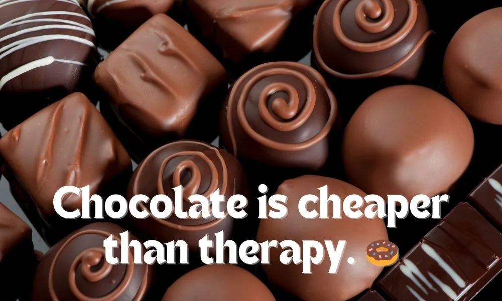 Chocolate Quotes For Instagram