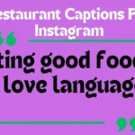 Restaurant Captions For Instagram