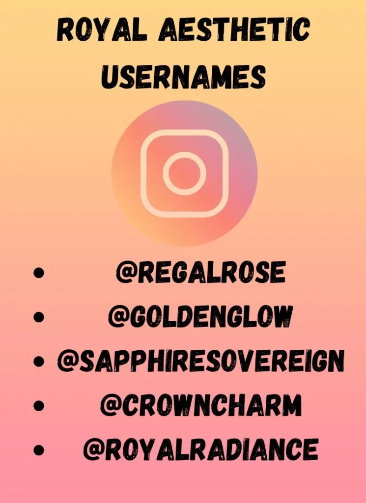 Royal Aesthetic Usernames